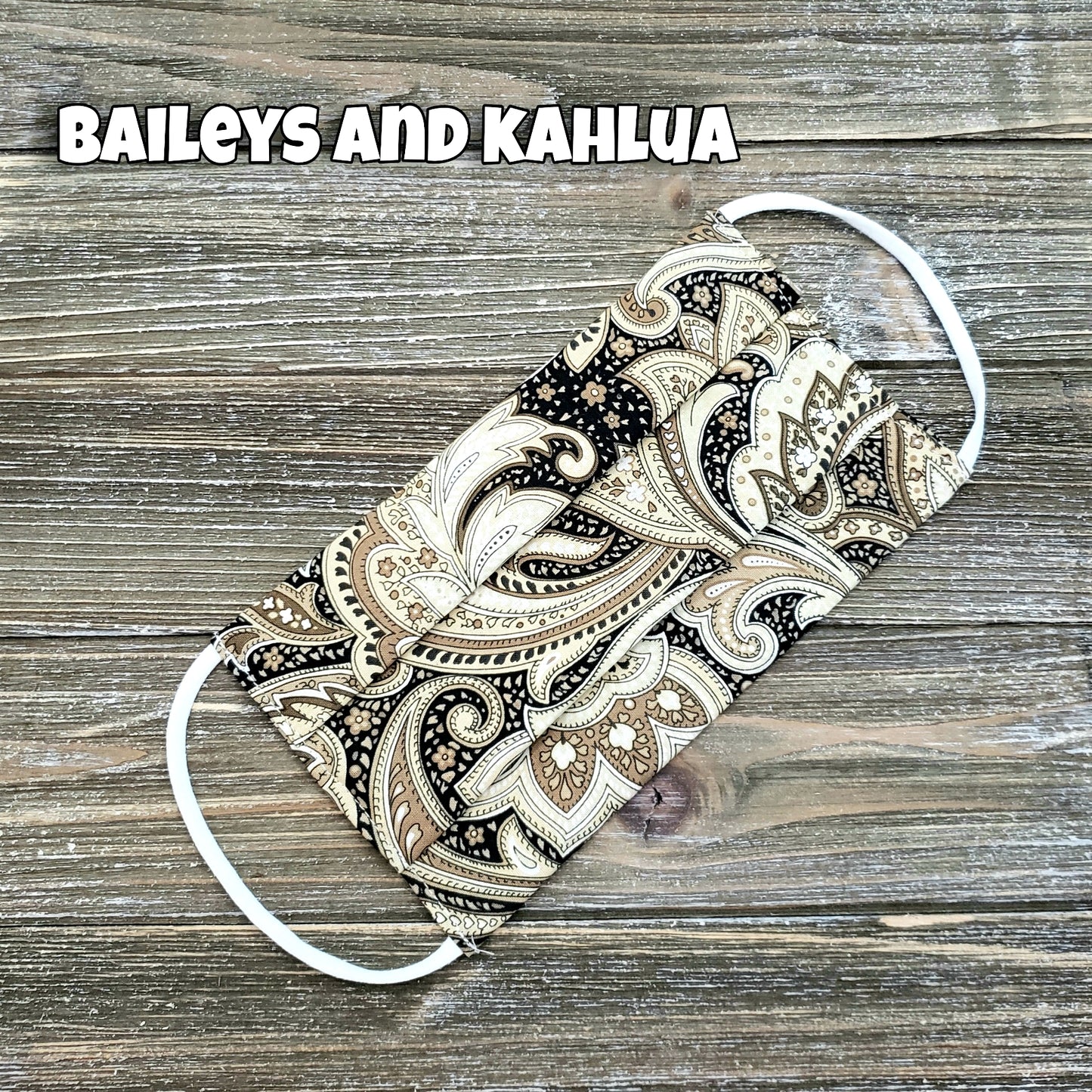 Baileys & Kahlua Fabric Mask
